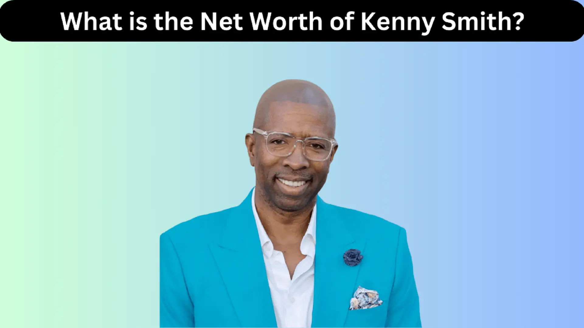Kenny Smith Net Worth 2024 Age, Height, Girlfriend, Wife, Divorce